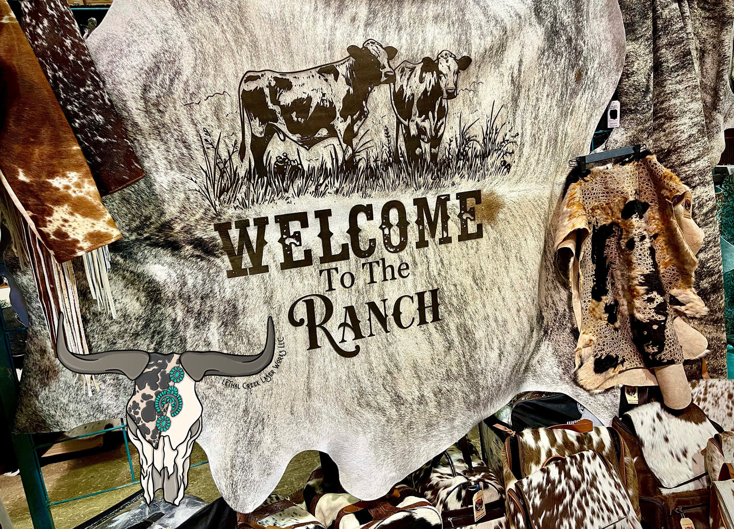 WELCOME TO THE RANCH COWHIDE